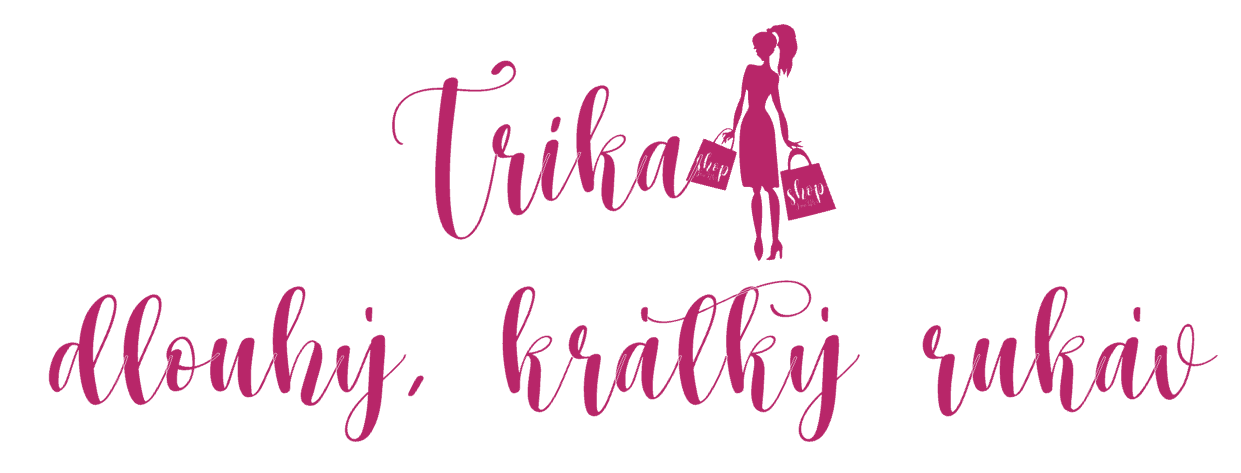 Triko - dlouhý, krátký rukáv